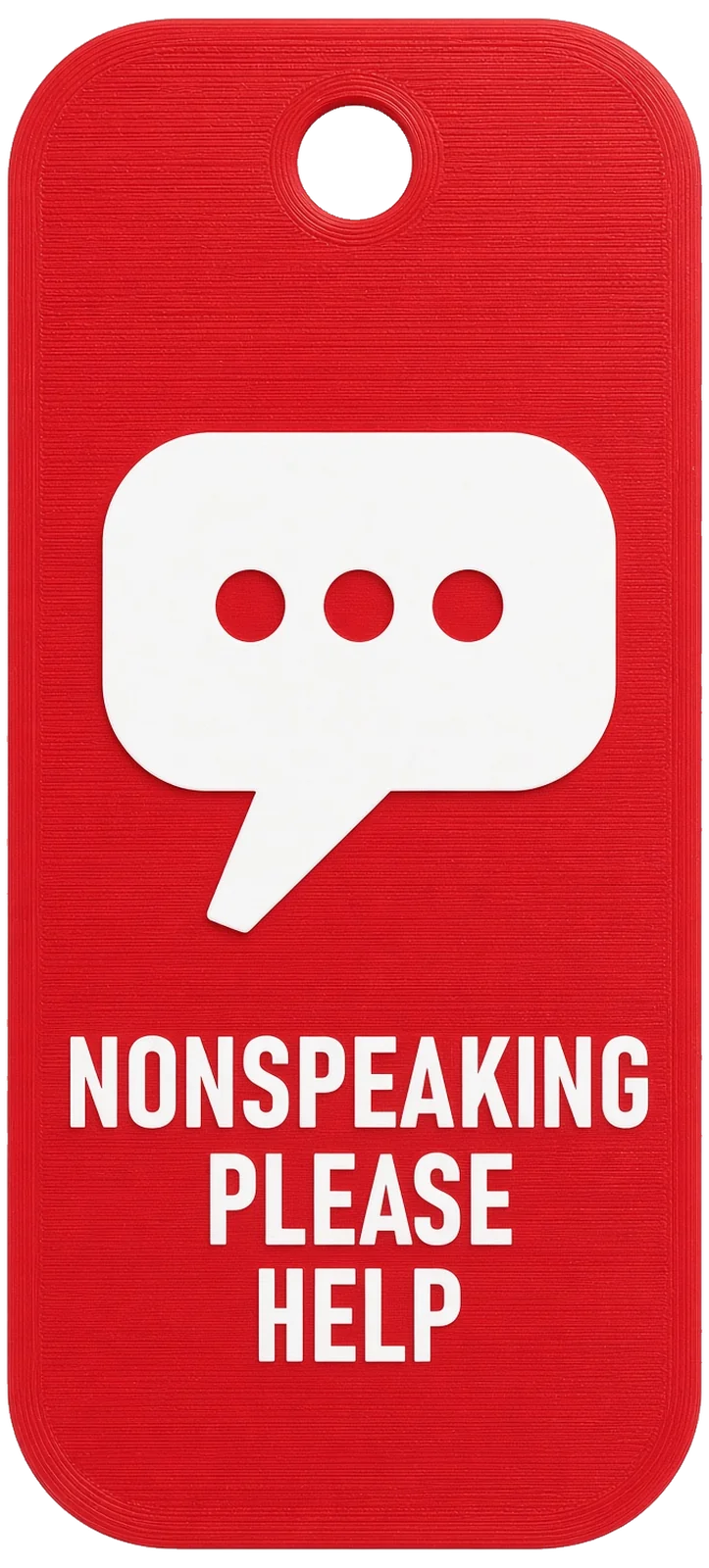 Nonspeaking tag, front